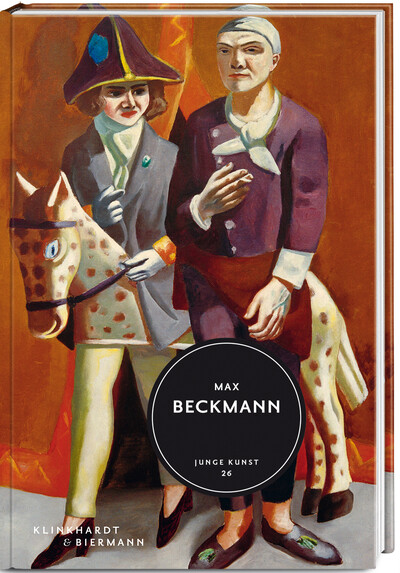 Max Beckmann. Reihe Junge Kunst, Band 26